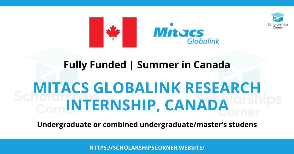 fully funded mitacs globalink research internship in canada 2022 1 Wales Postgraduate Scholarship Award